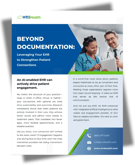 Beyond Documentation: Leveraging Your EHR to Strengthen Patient Connections