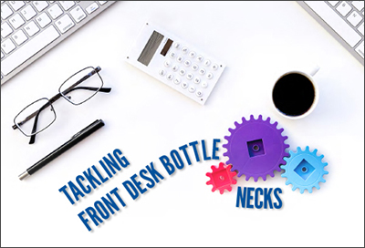 Tackling Front Desk Bottlenecks
